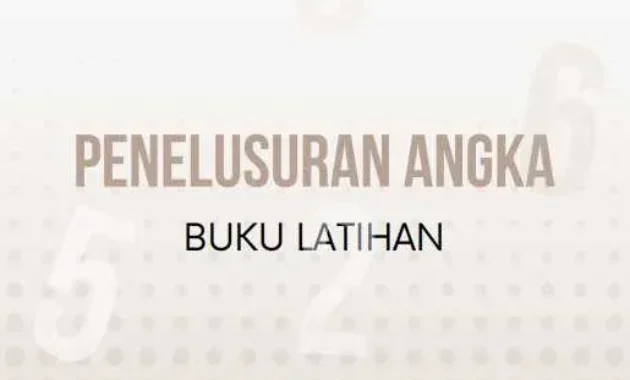 Buku Latihan Penelusuran Angka Buku Latihan Penelusuran Angka