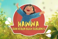 Cerita Animasi Anak Hawwa dan Kebun Buah Suburnya Cerita Animasi Anak Hawwa dan Kebun Buah Suburnya